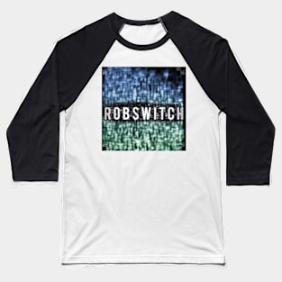 RobSwitch official Twitch logo shirt Baseball T-Shirt